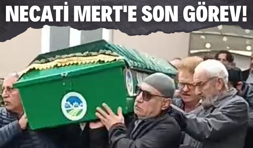 Yazar Necati Mert'e son görev!