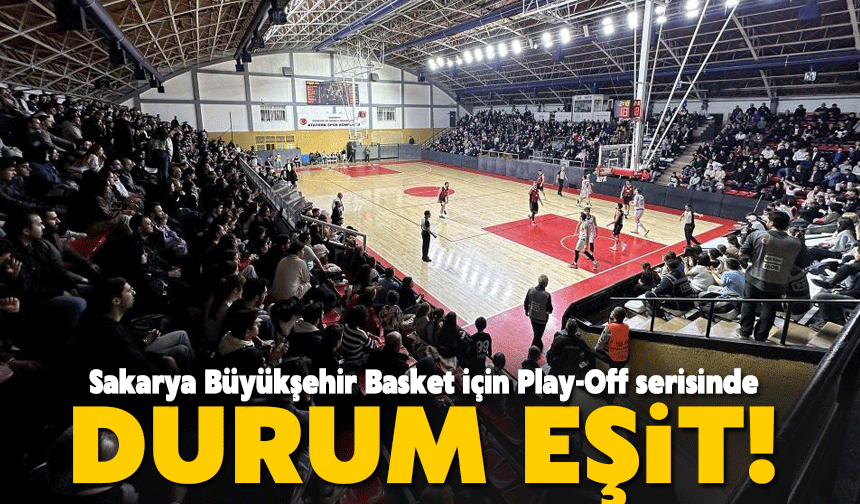 Play-Off serisinde durum eşitlendi