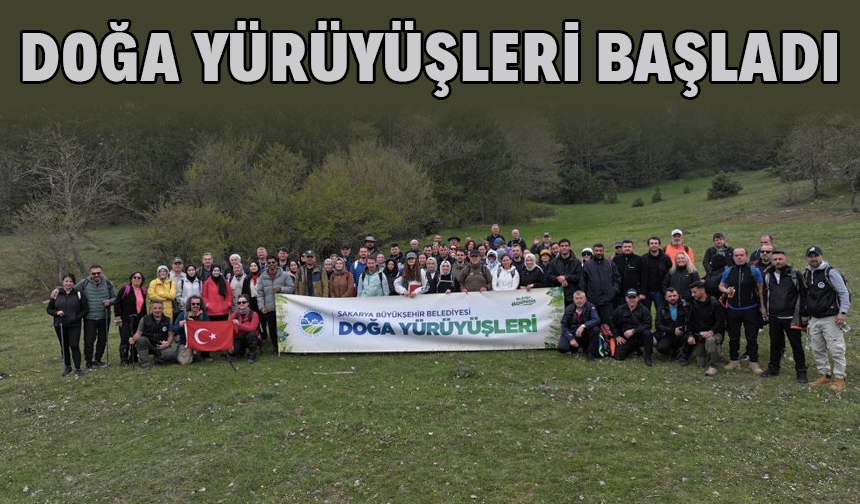 Doğa Yürüyüşleri başladı