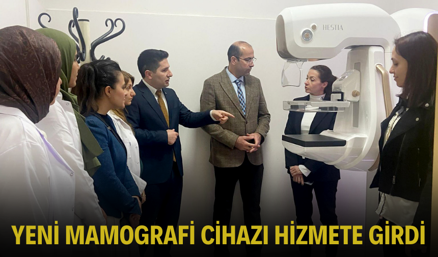 Yeni Mamografi cihazı hizmete girdi