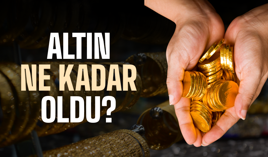 Sakarya’da altın fiyatları ne kadar oldu 5 Ağustos 2025