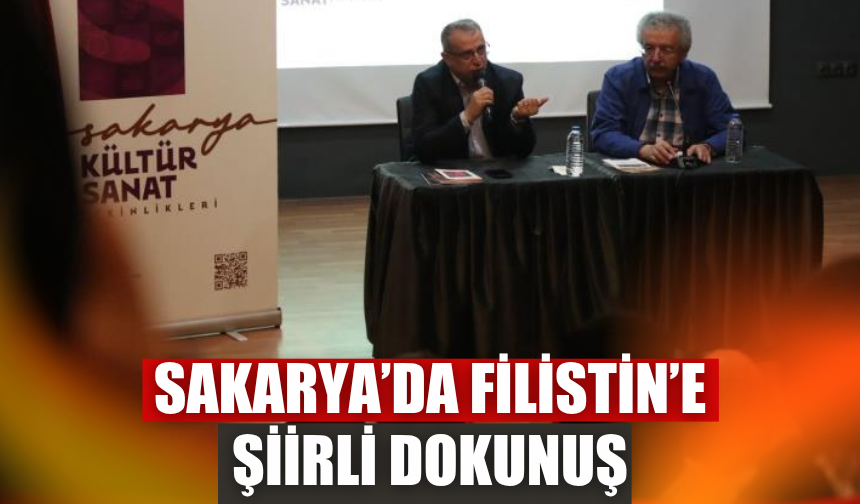 Sakarya’da Filistin’e Şiirli Dokunuş