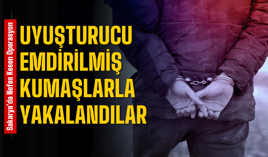 Sakarya’da Nefes Kesen Operasyon!