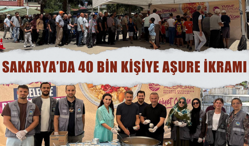 Sakarya’da 40 Bin Kişiye Aşure İkramı: Muharrem Ayı Bereketi 16 İlçeye Taşındı