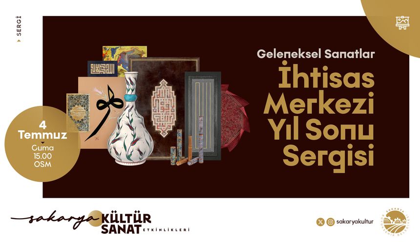 Geleneksel Sanatlar Sergisi 4 Temmuz’da OSM’de Sanatseverlerle Buluşuyor