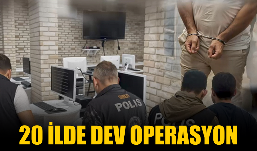 20 İlde Siber Suç Operasyonu: 23 Kişi Tutuklandı