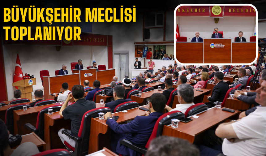 Büyükşehir meclisi toplanıyor
