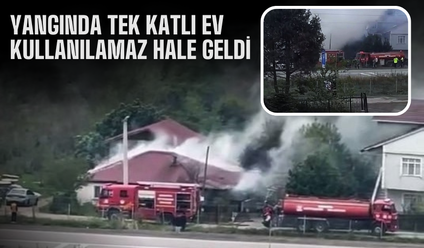 Hendek’te Yangın: Tek Katlı Ev Küle Döndü