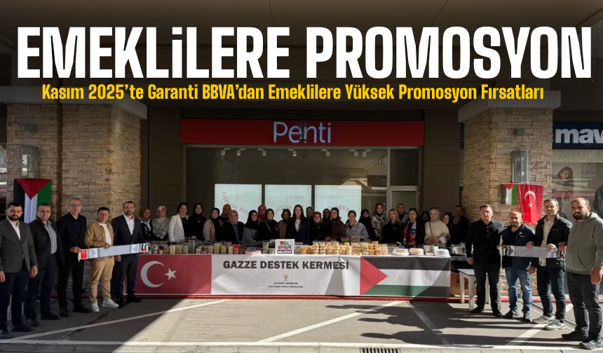 Kasım 2025’te Garanti BBVA’dan Emeklilere Yüksek Promosyon Fırsatları