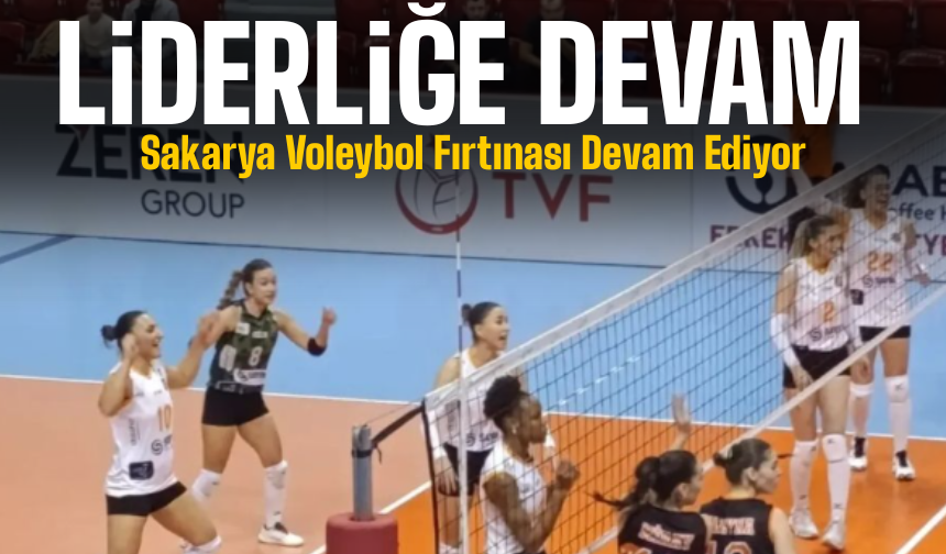 Sakarya Voleybol Fırtınası Devam Ediyor