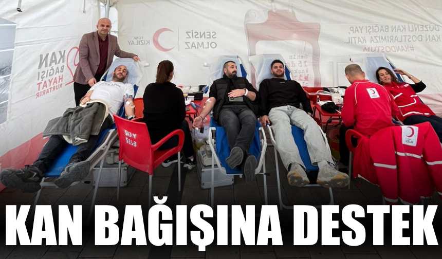 Kan Bağışına Destek
