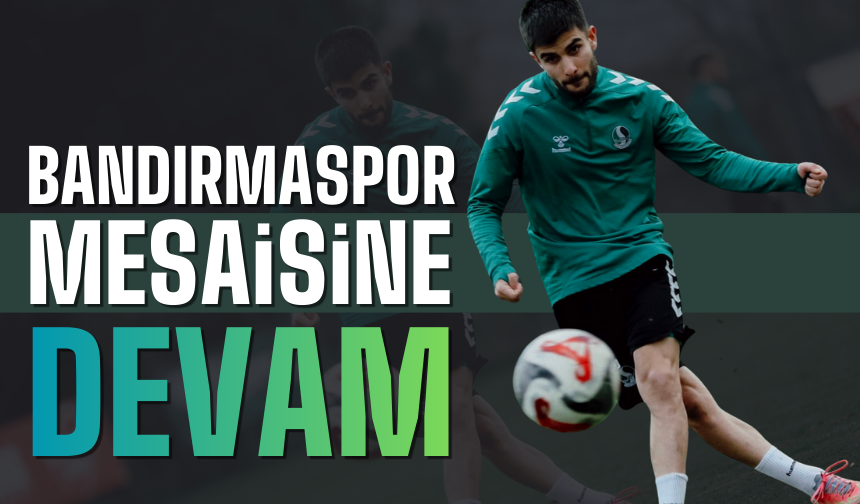 Sakaryaspor’da Bandırmaspor Mesaisi Sürüyor