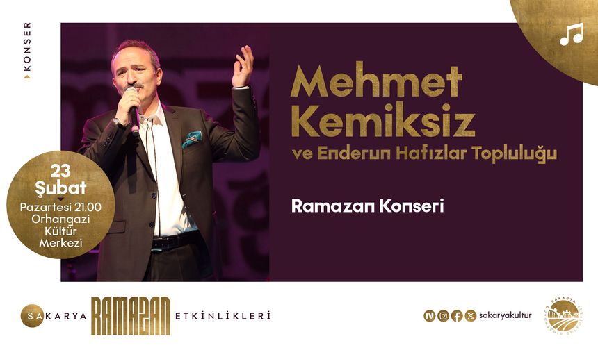 Mehmet Kemiksiz Ramazan Konseriyle Sakaryalılarla Buluşuyor
