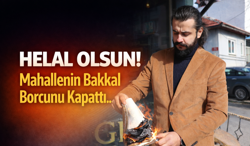 Helal olsun! Mahallenin bakkal borcunu kapattı...