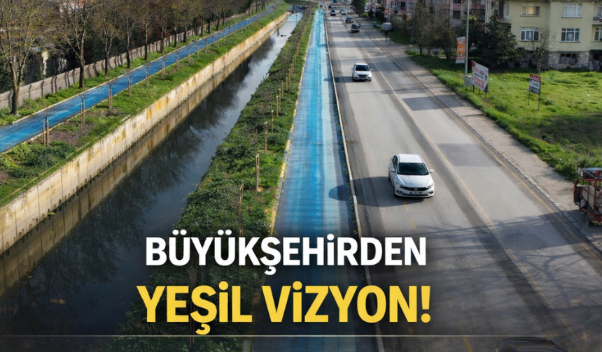 Büyükşehir’den 3 ayda 2 bin 500 ağaç