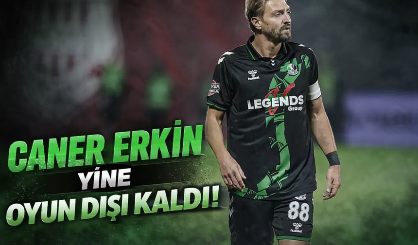 Caner Erkin yine oyun dışı kaldı!