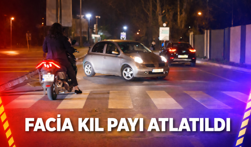 Facia Kıl Payı Atlatıldı