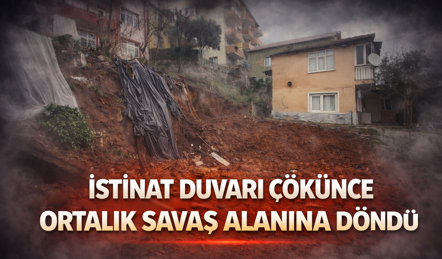 İstinat Duvarı Çöktü: 4 Bina Tahliye Edildi