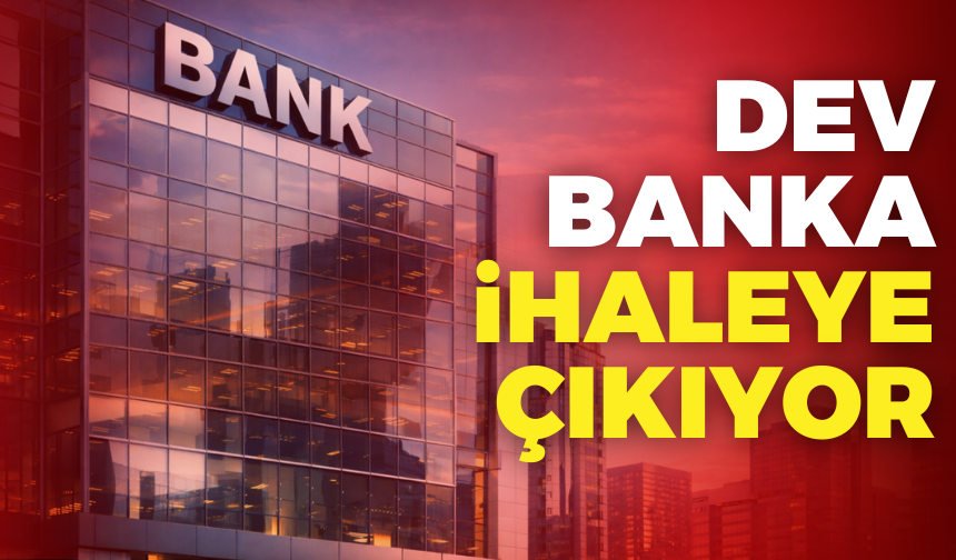 Türkiye’nin Dev Bankası İhaleye Çıkıyor: Bahis Soruşturması Sonrası Kritik Satış
