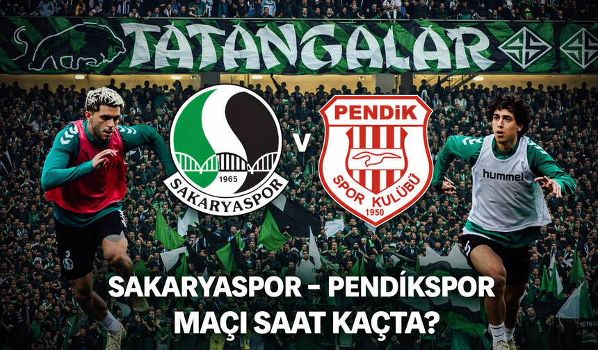Sakaryaspor – Pendikspor Maçı Saat Kaçta? Hangi Kanalda Canlı Yayınlanacak? (19 Şubat 2026)
