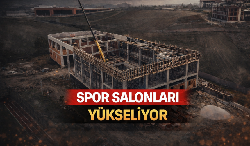 Üç ilçede kapalı spor salonları yükseliyor