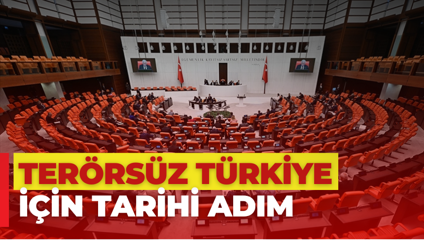 Terörsüz Türkiye İçin Tarihi Adım: Meclis Komisyonu Nihai Raporu Açıklıyor