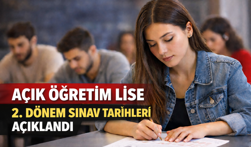 AÖL Sınavları Ne Zaman, Giriş Yerleri Açıklandı mı?
