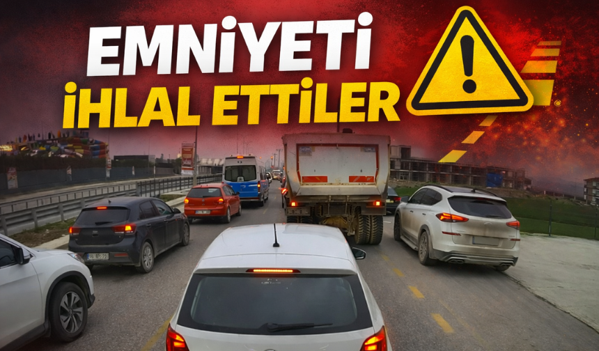 Emniyet şeridi kuralını ihlal ettiler!