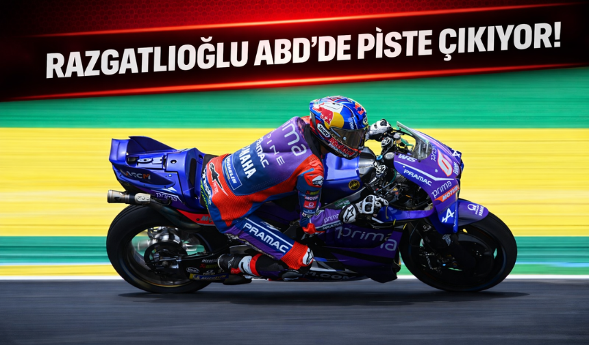 Razgatlıoğlu,  ABD'de piste çıkıyor!