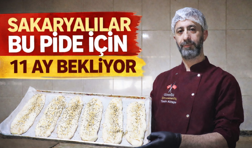 Sakarya'da Kıymalı Pide İçin 11 Ay Bekleniyor