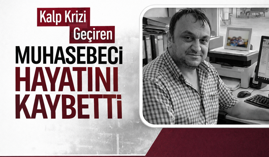 Adapazarı’nda Acı Olay: İş Yerinde Kalp Krizi Geçiren 3 Çocuk Babası Hayatını Kaybetti