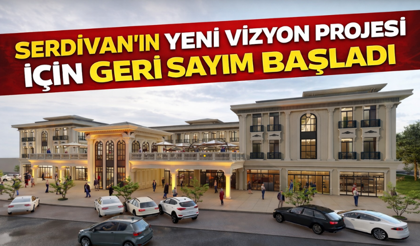 Serdivan’da Yazlık Ticaret Merkezi İçin Geri Sayım Başladı