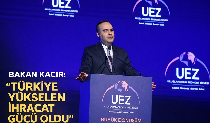 Bakan Kacır: “Türkiye, sanayi ve üretimde pandemi sonrası dönemin kazanan ülkelerinden biri oldu”