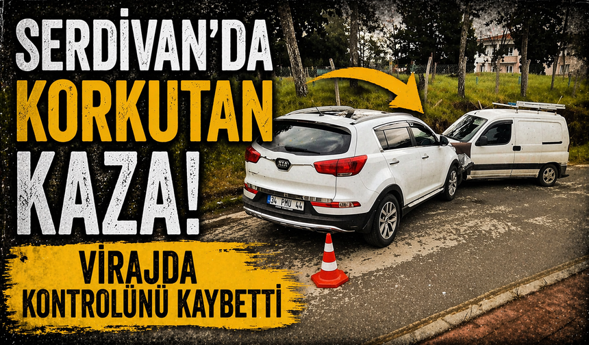 Serdivan'da korkutan kaza: Virajda kontrolünü kaybetti