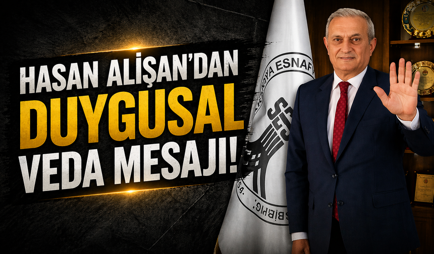 Hasan Alişan’dan Duygusal Veda Mesajı