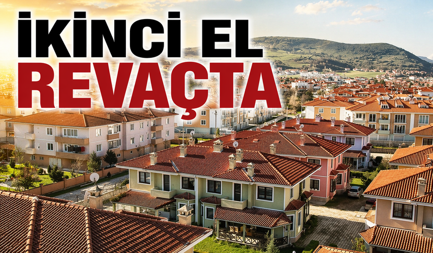 İkinci El Satışlar Öne Çıktı