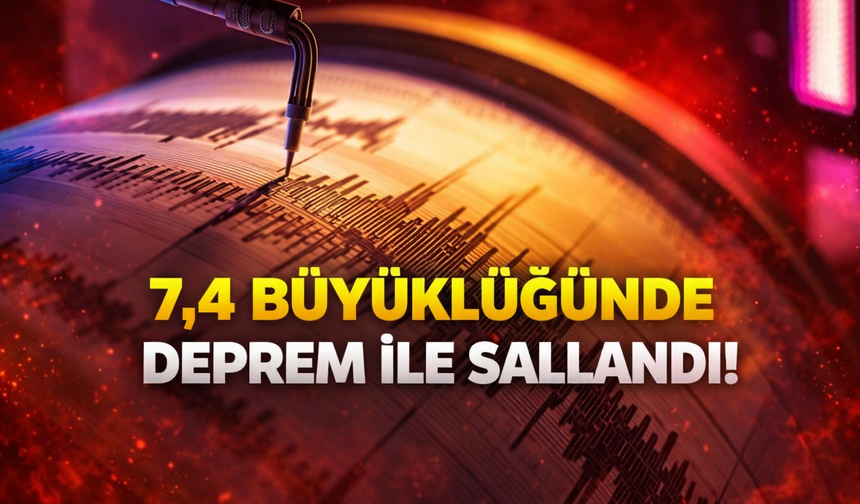 Endonezya açıklarında 7,4 büyüklüğünde deprem meydana geldi