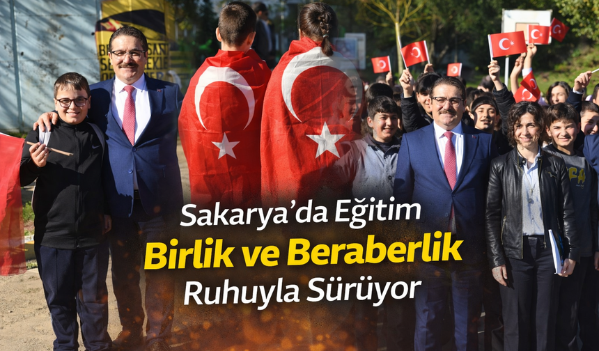 Sakarya’da eğitim birlik ve beraberlik ruhuyla sürüyor