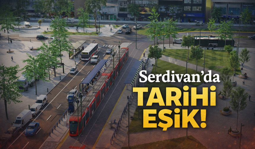Serdivan’da tarihi eşik
