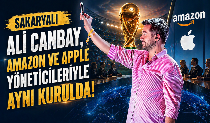 Sakaryalı Ali Canbay, Amazon ve Apple yöneticileriyle aynı kurulda