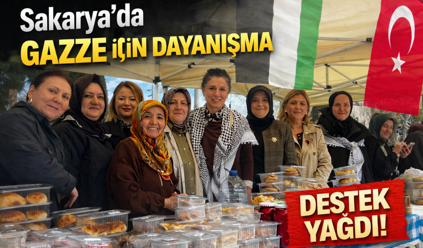 Sakarya’da Gazze İçin Dayanışma