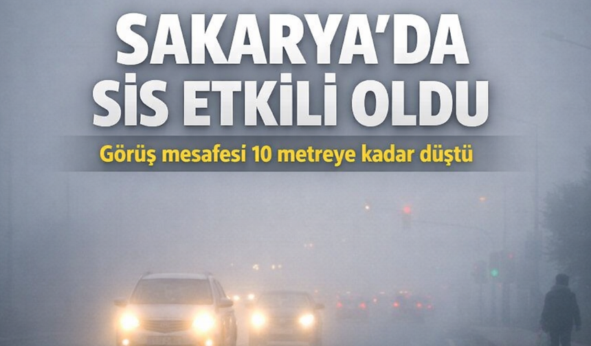 Görüş mesafesi 10 metreye kadar düştü