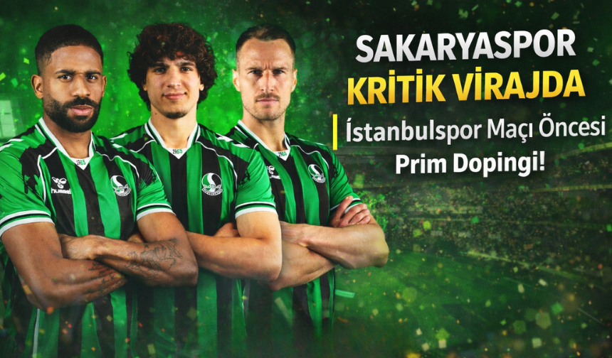 Sakaryaspor'da İstanbulspor Maçı Öncesi Prim Dopingi!
