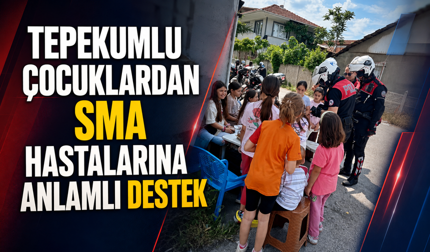 Tepekumlu çocuklardan SMA hastalarına anlamlı destek