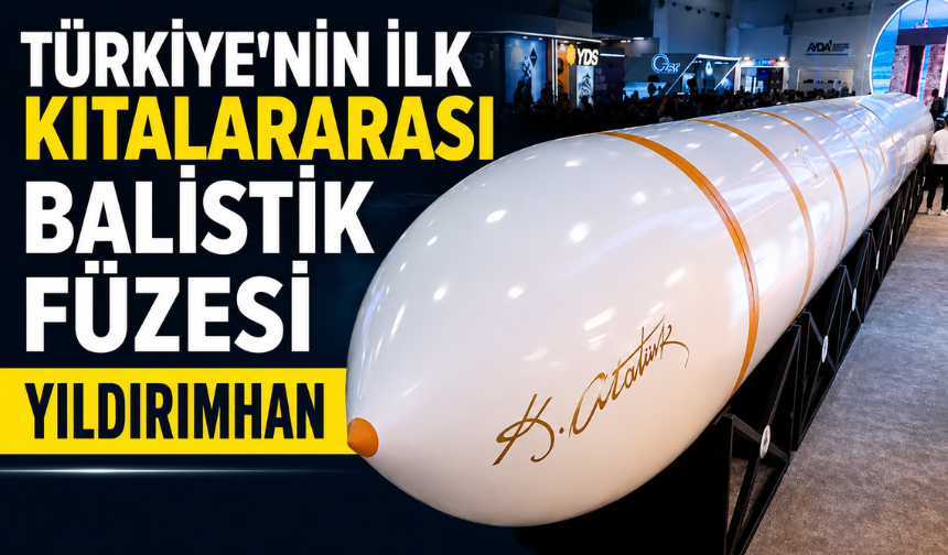 YILDIRIMHAN Füzesinin Özellikleri Neler? Menzili Kaç Kilometre? YILDIRIMHAN Füzesini Kim Geliştirdi?