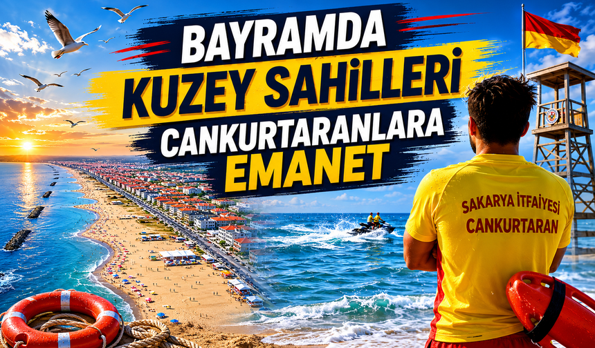 Bayramda Kuzey Sahilleri Cankurtaranlara Emanet