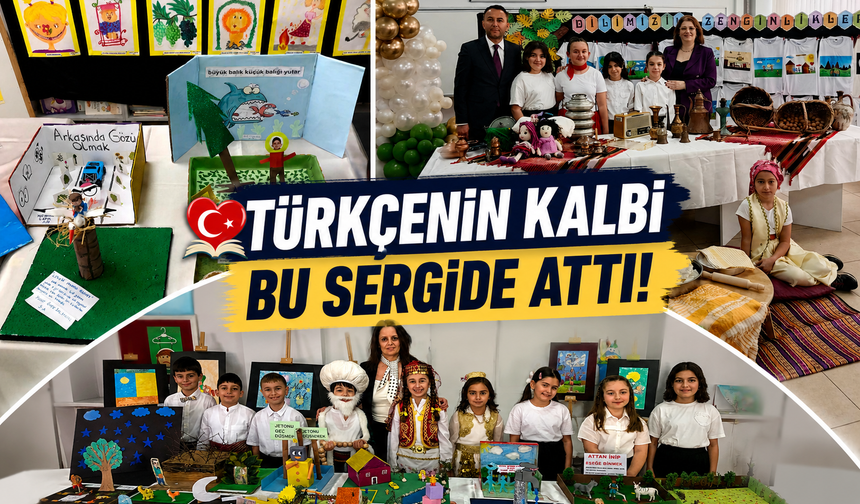 Türkçenin Kalbi Bu Sergide Attı: 21 Haziran İlkokulu’ndan Muhteşem Sergi