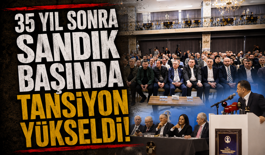 35 yıl sonra sandık başında tansiyon yükseldi!