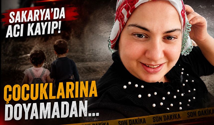 Sakarya’da Acı Olay: Üçüz Doğuran Anne Hayatını Kaybetti