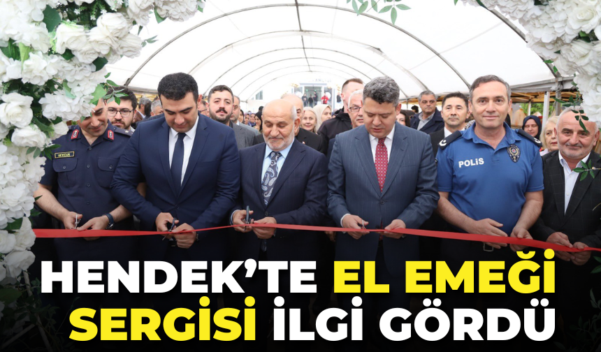 Hendek’te El Emeği Sergisi İlgi Gördü
